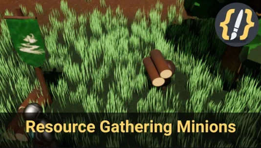 Resource Gathering Minions for Unreal Engine
